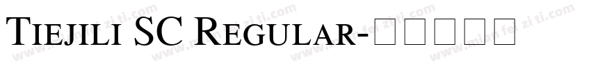 Tiejili SC Regular字体转换